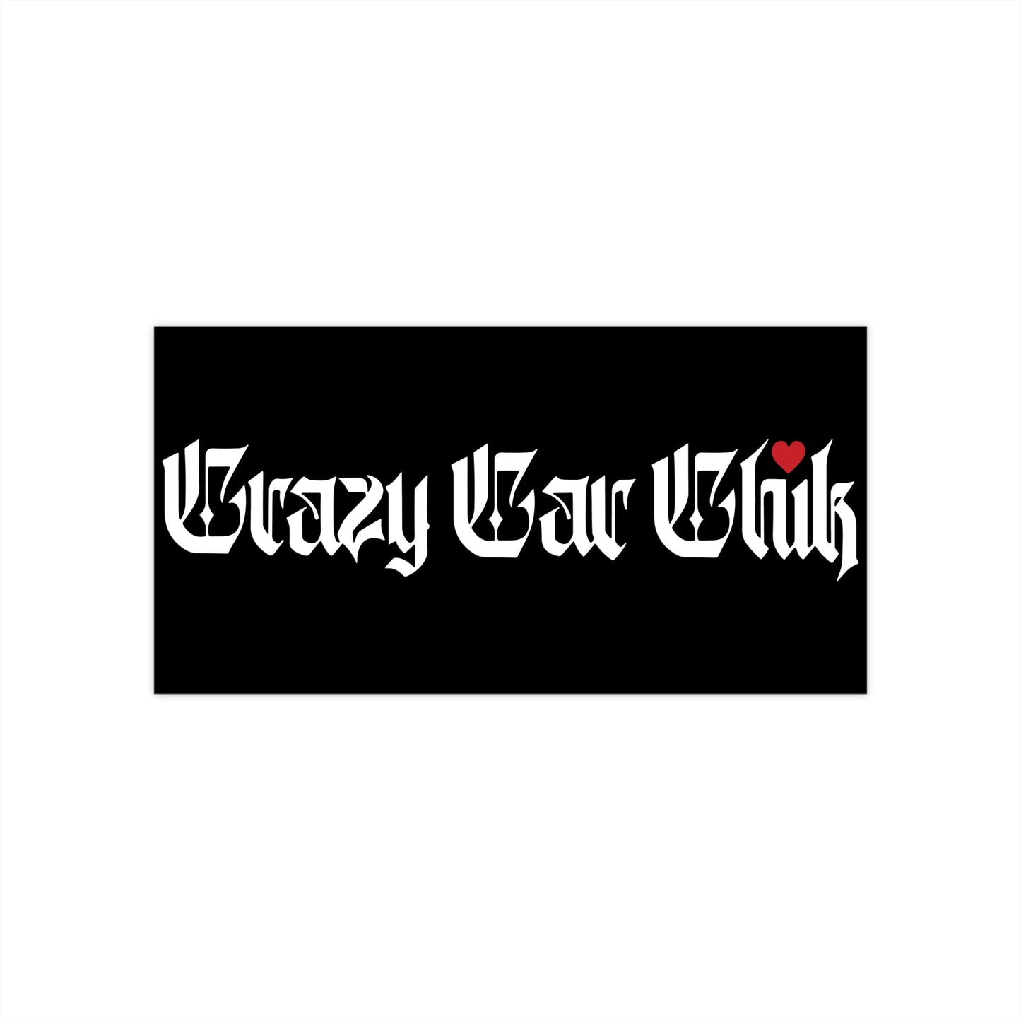 Bumper Stickers (White on Black)