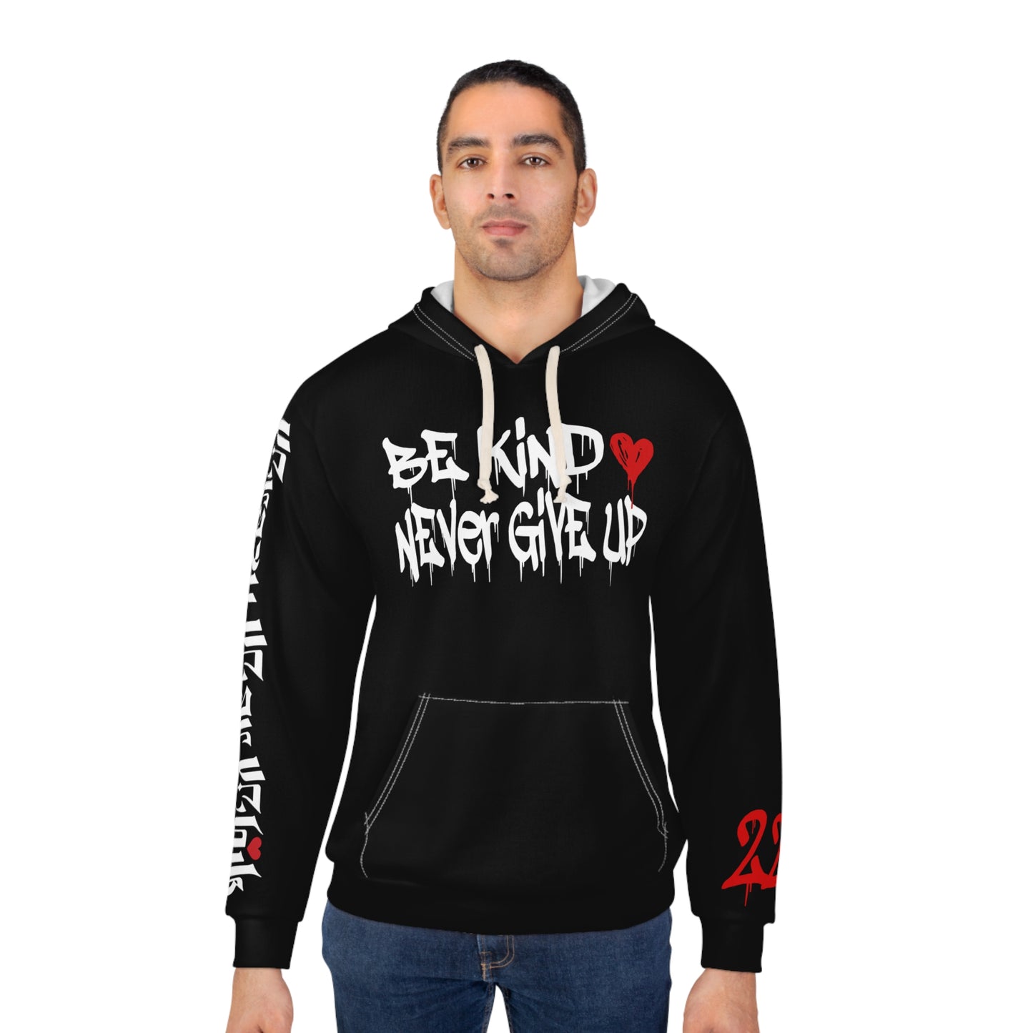 Be Kind Never Give Up Hoodie